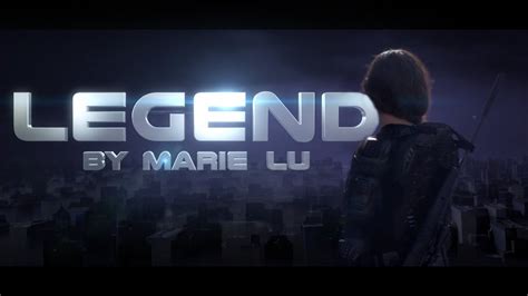Legend By Marie Lu Fan Movie Trailer Youtube