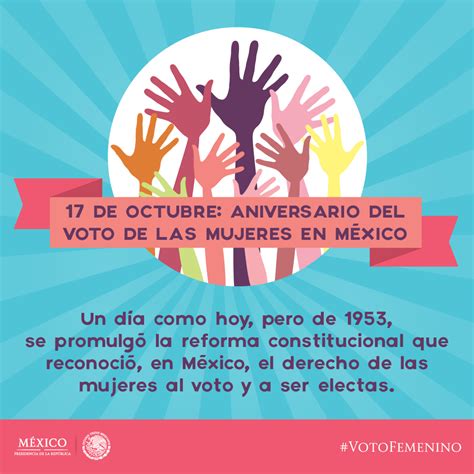 El 17 De Octubre Se Celebra El Aniversario Del Voto Femenino En México