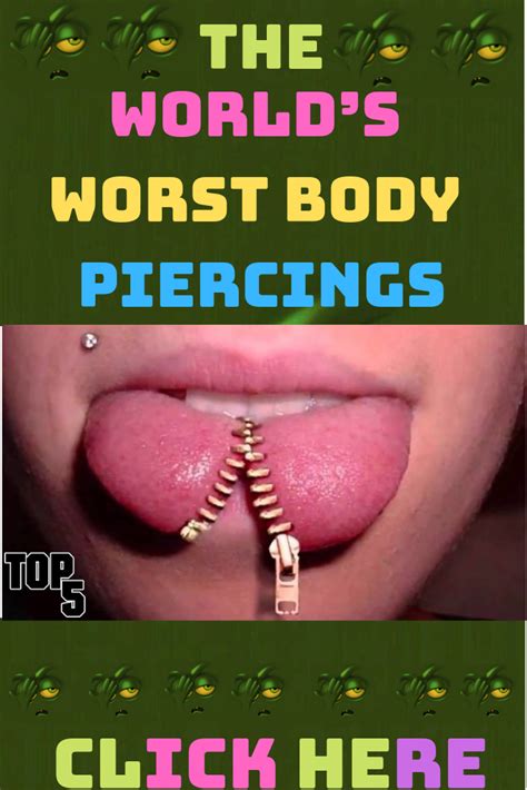 Hilarious Worlds Worst Body Piercings Body Piercings Piercings Body