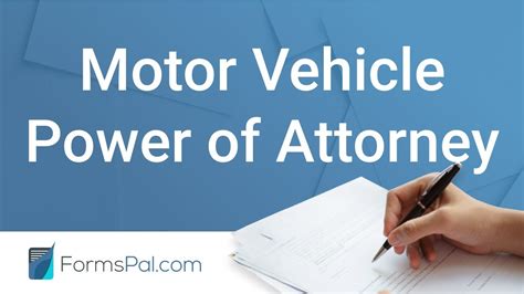 Motor Vehicle Power Of Attorney Guide Youtube