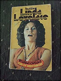 Inside Linda Lovelace Star Of Deep Throat Linda Lovelace