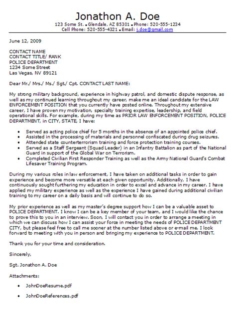 The combination of my qualifications, work experience and passion for the legal industry would make me. Cover Letter Examples Law Enforcement - 101+ Cover Letter ...