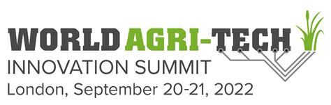 World Agri Tech Innovation Summitaccelerating The Transition To