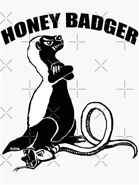 Honey Badger 2 Sticker For Sale By Newsigncreation Redbubble
