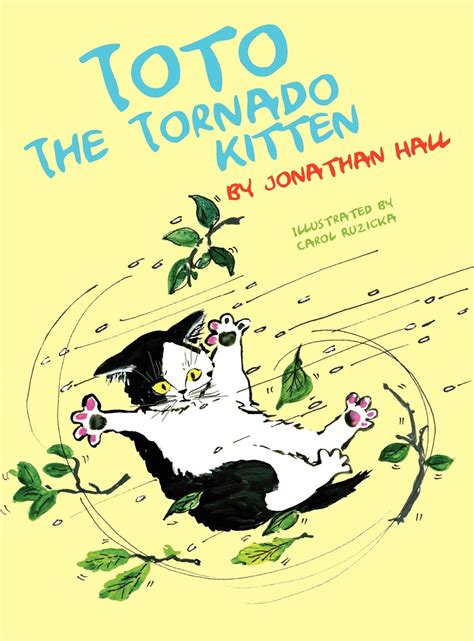 Toto The Tornado Kitten By Hall Jonathan