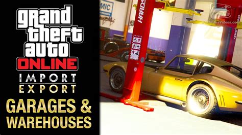 Gta Online Importexport Dlc All Office Garages And Vehicle Warehouse