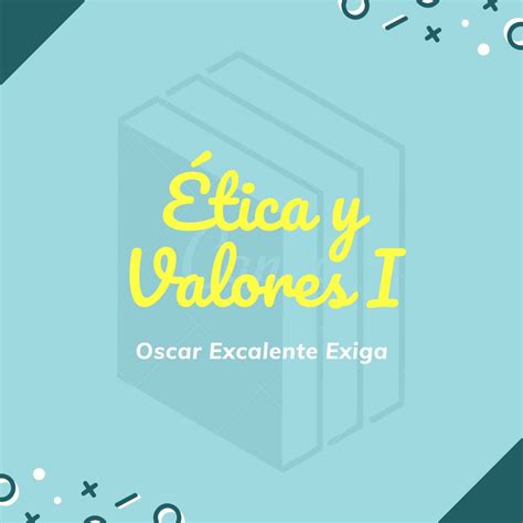 Ética Y Valores I Módulo 1 Conceptos Básicos Listen Free On Castbox