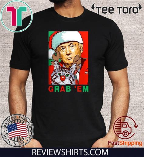 Grab Em Donald Trump Santa Christmas With Cat Tee Shirt