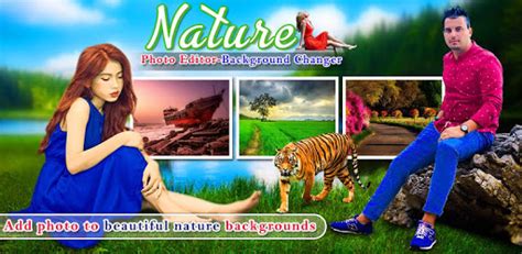 Background Changer Free Download Nature Editor Background Changer And