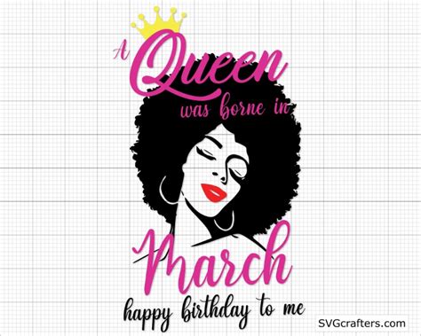 Download A Queen Was Born in March svg, Happy Birthday svg ...