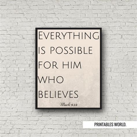 Everything Is Possible For Him Who Believes Printable Poster Instant