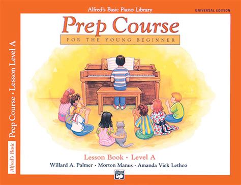 Alfred S Basic Piano Prep Course Universal Edition Lesson Book A Piano Book And Cd Sheet Music