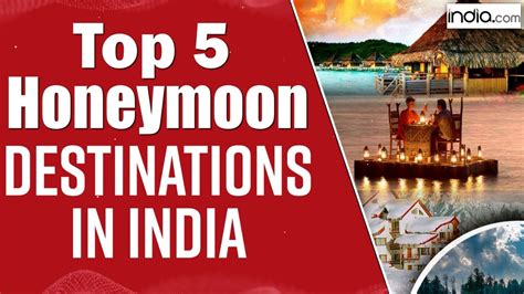 Best Honeymoon Destinations In India Top Honeymoon Destinations In