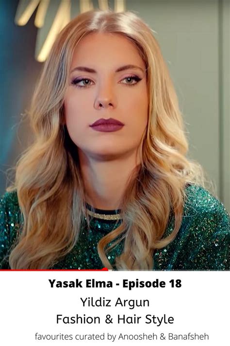 Styles From Yasak Elma Series Dizi Episode Yasak Elma Fashion And