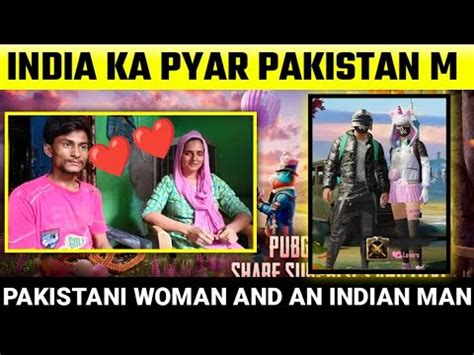 Pubg Love Story Pakistani Woman Who Fell In Love With Noida Man Adopts