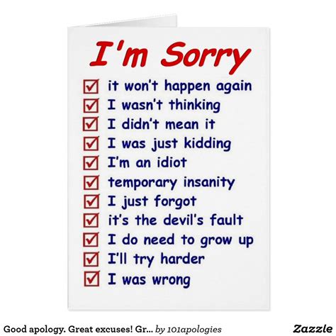 Good Apology Great Excuses Greeting Card Sorry Cards