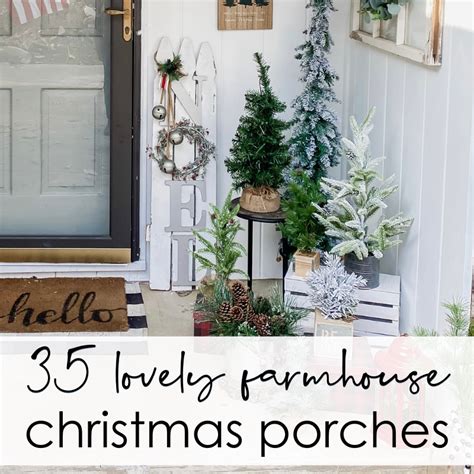 50 Wonderfully Stylish Farmhouse Christmas Porches Decorating Tips