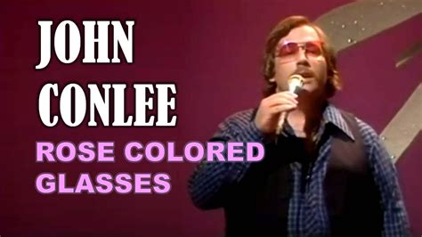 john conlee rose colored glasses youtube