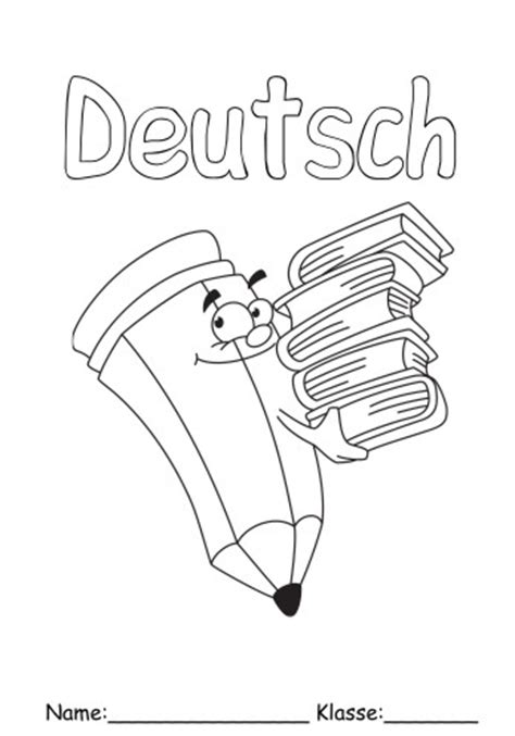 Malvorlagen für schule und unterricht. Deckblätter Deutsch 4 - Deutsch zum ausmalen