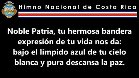 Himno Nacional De Costa Rica Letra Youtube