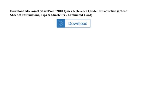 Microsoft Sharepoint 2010 Quick Reference Guide Introduction Cheat