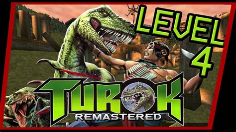 Turok Dinosaur Hunter Remastered The Ruins Level 4 Gameplay 1080p