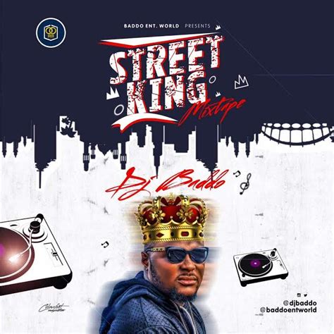Naija Dj Party Mix May 2018 Dj Baddo Street King Mixtape Bukasblog