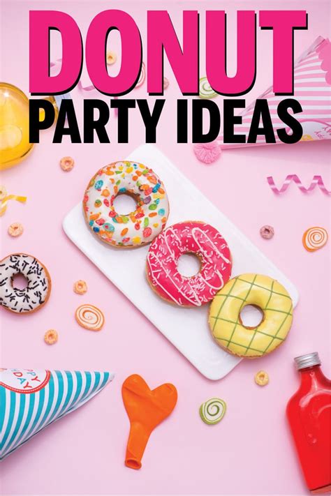 50 Of The Sweetest Donut Party Ideas Play Party Plan