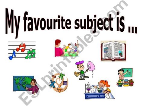 Esl English Powerpoints My Favourite Subject