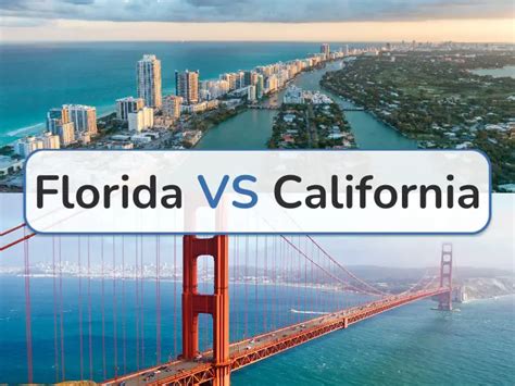 Florida Vs California Which State Is The Best To Live In