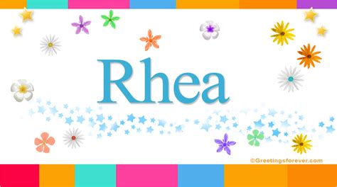 Rhea Name Meaning Rhea Name Origin Name Rhea Meaning Of The Name