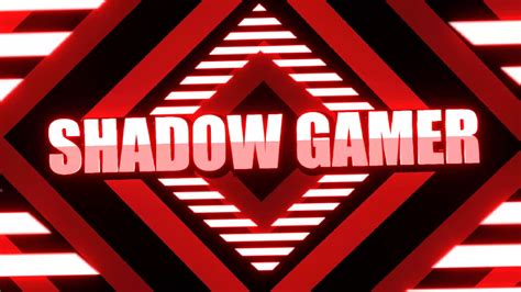 Shadow Gamer New Intro Youtube