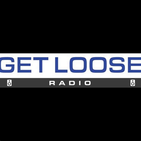 Stream Get Loose Radio Music Listen To Songs Albums Playlists For