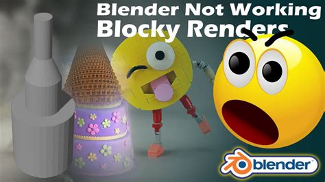 Blender Render Not Working How To Troubleshoot Blocky Renders Youtube