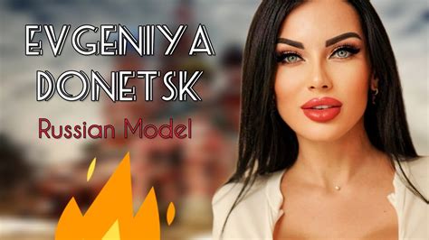 Evgeniya Donetsk Russian Model Instagram Tiktoks Lifestyle Age Biography Youtube