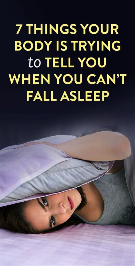 7 Things Your Body Is Trying To Tell You When You Cant Fall Asleep With Images How To Fall