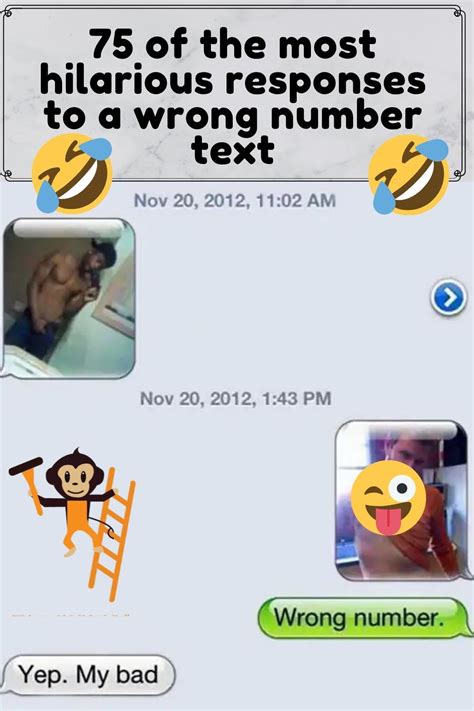 75 Of The Most Hilarious Responses To A Wrong Number Text Hilarious