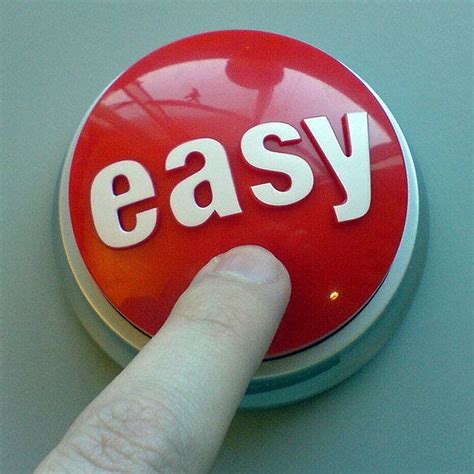 This Is Your Easy Button We All Can Get A Good Laugh Out Of The By