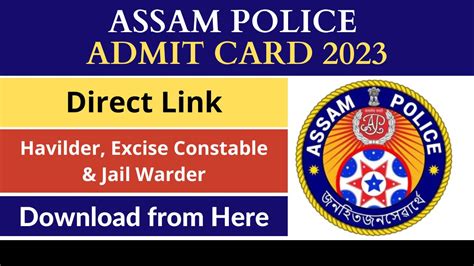 Assam Police Admit Card Havilder Excise Constable Jail Warder