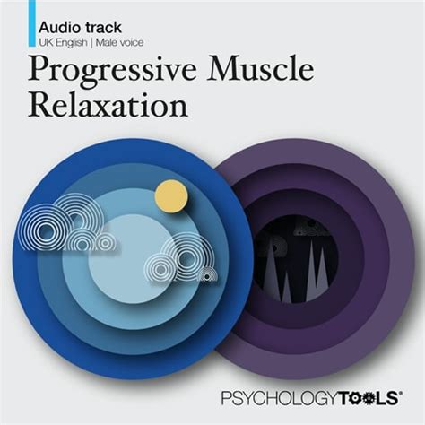 Progressive Muscle Relaxation Audio Psychology Tools