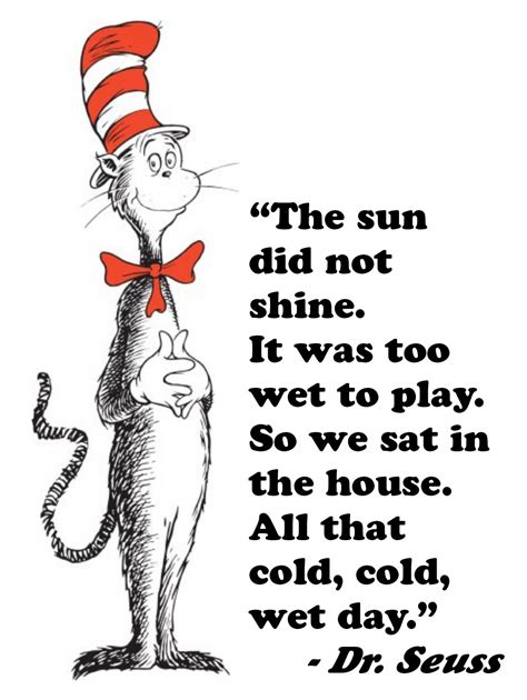 Seuss tale the cat in the hat (1957). Funny Cat In The Hat Quotes. QuotesGram