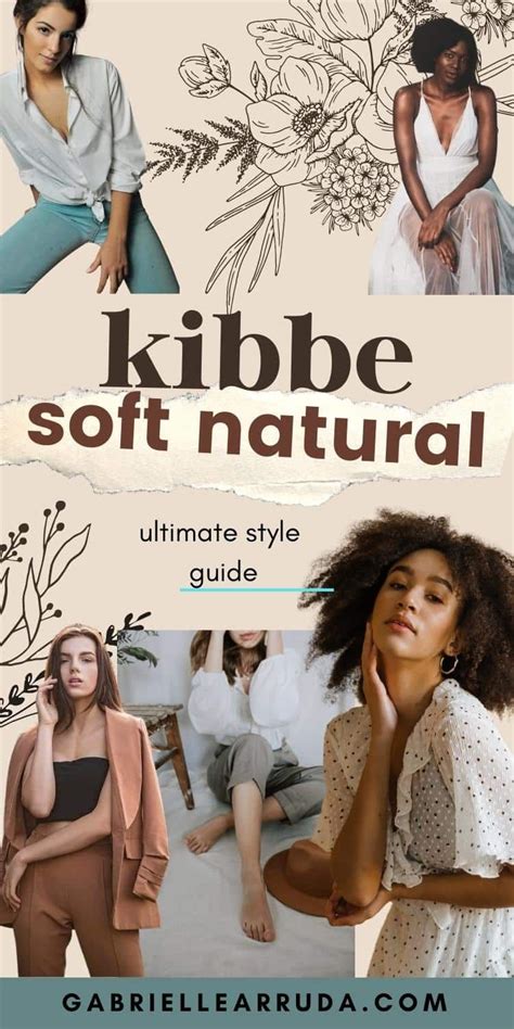 Exploring The Kibbe Soft Natural And Need Some Help This Ultimate