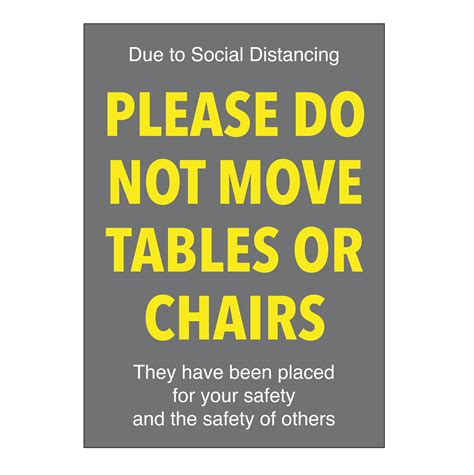 Please Do Not Move Any Tables Or Chairs Notice