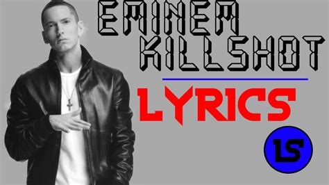 Eminem Killshot Lyrics Video Youtube