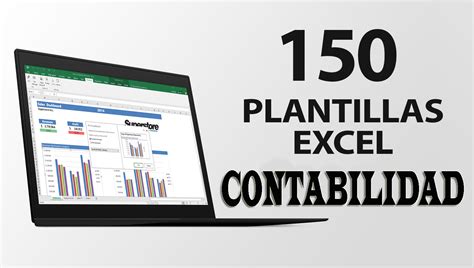 150 Planillas Excel de Contabilidad y Gestión Empresarial