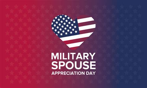 Military Spouse Appreciation Day Celebrated In The United States