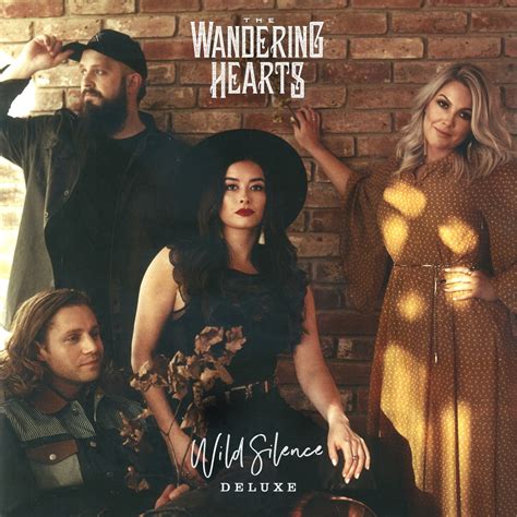 The Wandering Hearts Wild Silence Deluxe Edition In High Resolution