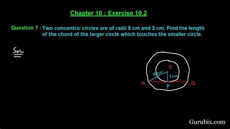 Ex 10.2 : Q.7 : Two concentric circles are of radii 5 cm ...
