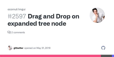Drag And Drop On Expanded Tree Node Issue 2597 Ocornut Imgui GitHub