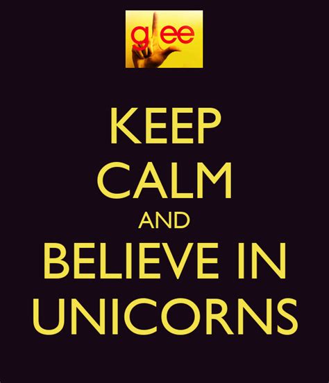 Keep Calm And Believe In Unicorns Keep Calm And Carry On Image Generator